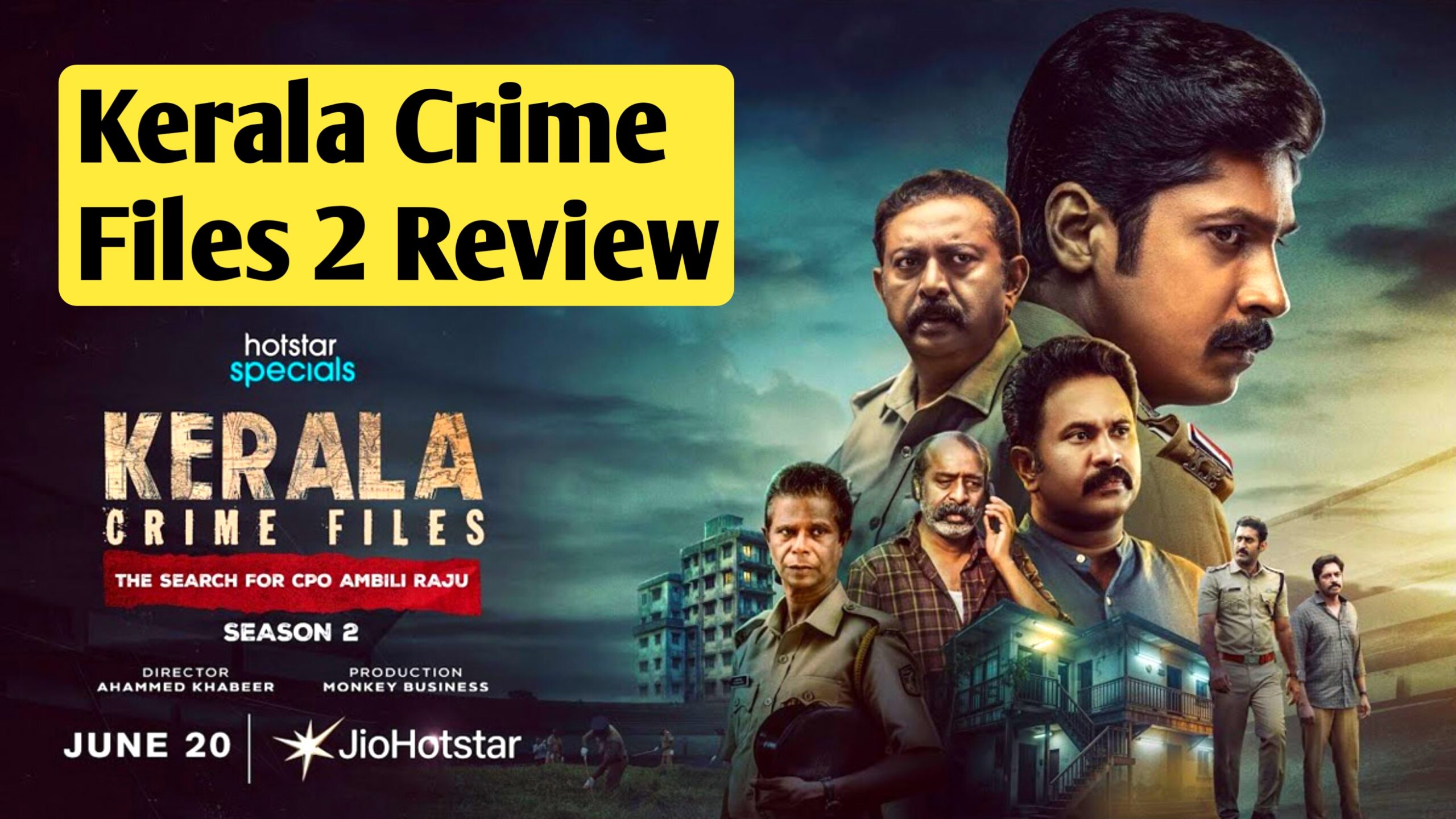Kerela Crime Files 2 Review